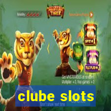 clube slots